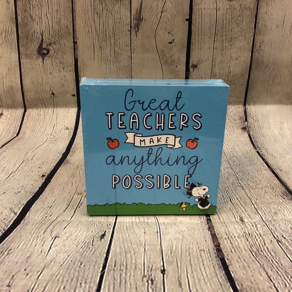 Great Teachers Make Anything Possible” Snoopy Sign